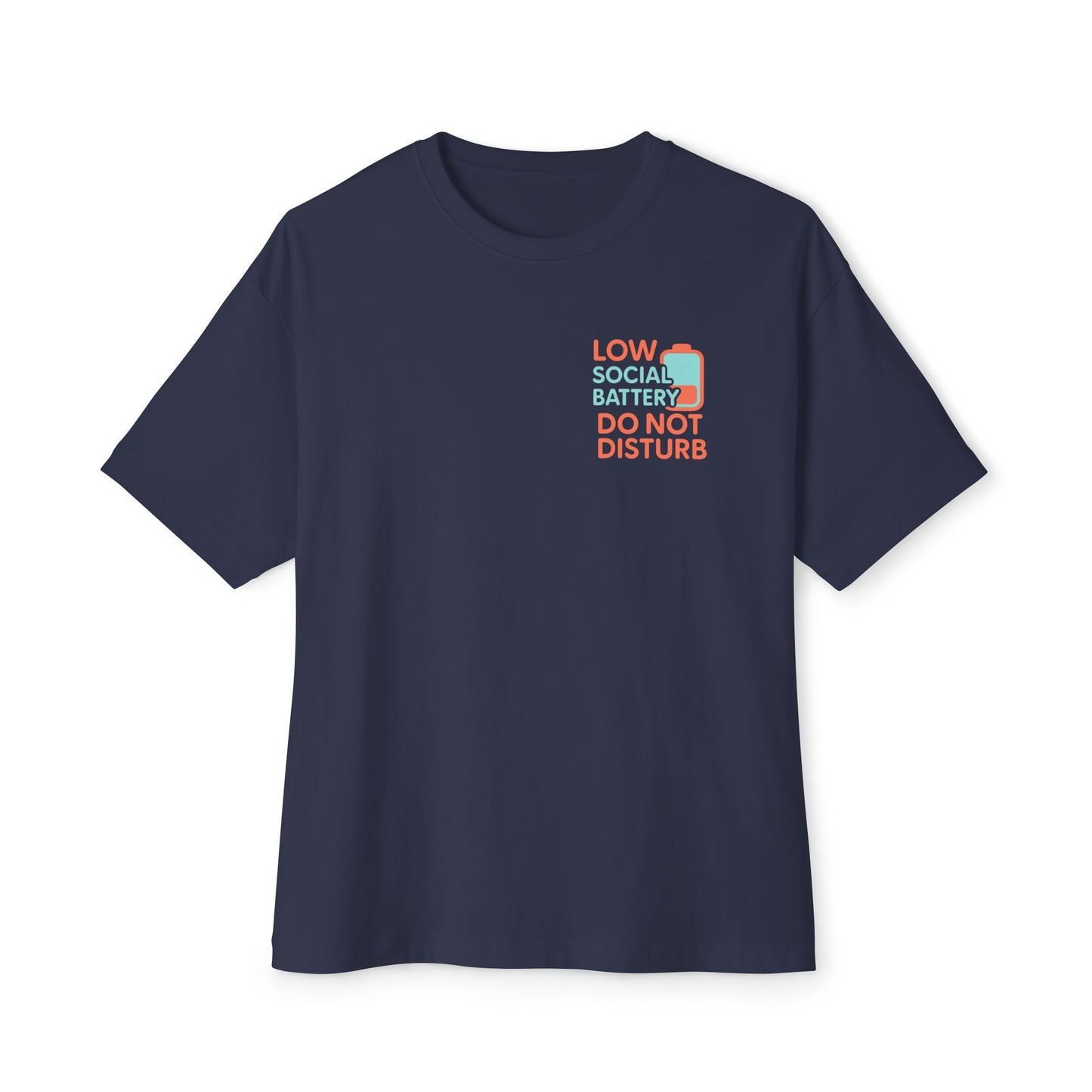 Social Battery Unisex Oversized Tee, Perfect for Introverts, Chill Relaxed Wear, Fun Gift for Friends, Casual Streetwear